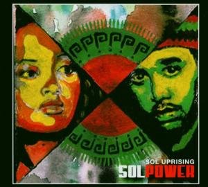 Cover for Sol Uprising · Sol Power (CD) [Digipak] (2009)
