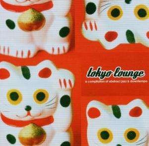 Tokyo Lounge-v/a - Tokyo Lounge - Musik - I! Records - 0681407702928 - 10 mars 2006