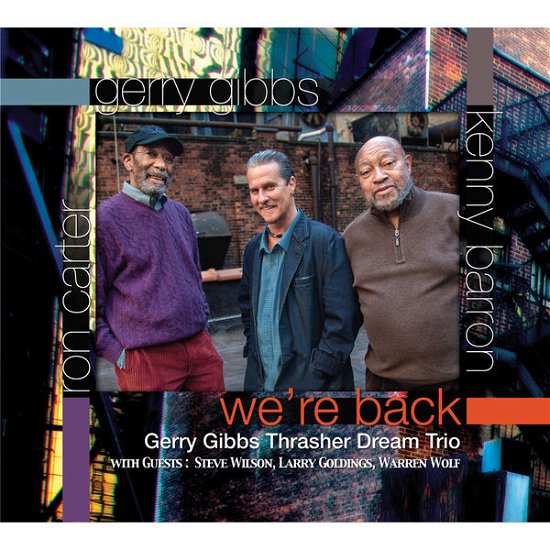 Cover for Gibbs / Carter / Barron / Wilson / Goldings / Wolf · Were Back (CD) (2014)