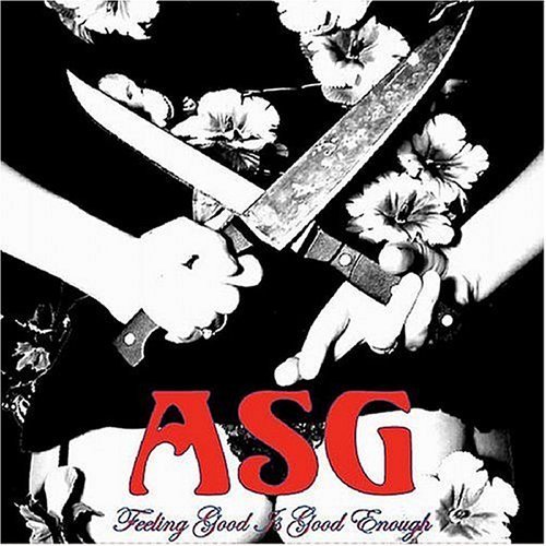 Cover for Asg · Feeling Good is Good Enough (CD) (2005)