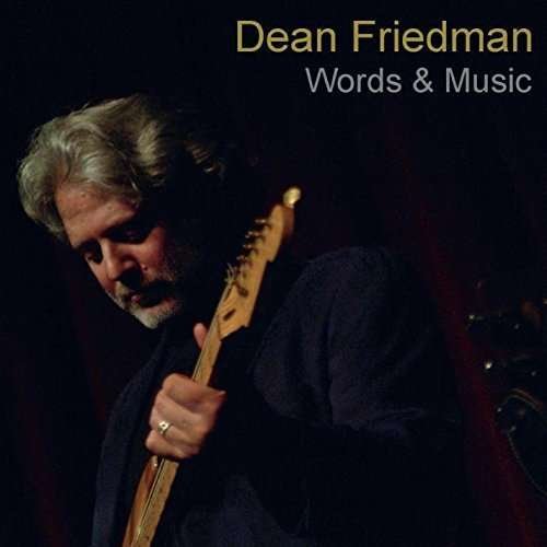 Cover for Dean Friedman · Words &amp; Music (CD) (2014)