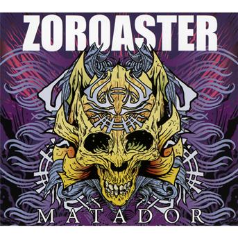 Matador - Zoroaster - Musikk - STEAMHAMMER - 0693723092928 - 18. april 2011