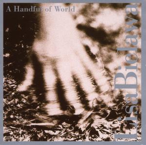 Cover for Lisa Bielawa · Handful Of World (CD) (1990)