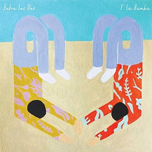 Cover for Y La Bamba · Entre Los Dos (LP) (2019)