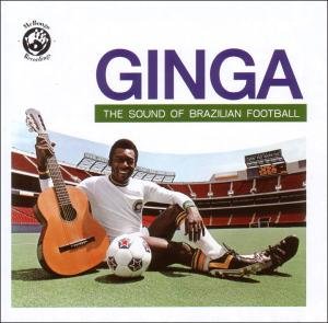 Ginga: The Sound Of Brazilian Football (CD) (2010)