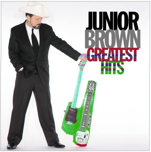 Cover for Junior Brown · Greatest Hits (CD) (2017)
