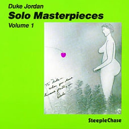 Solo Master Pieces 1 - Duke Jordan - Música - STEEPLECHASE - 0716043129928 - 1 de agosto de 1994