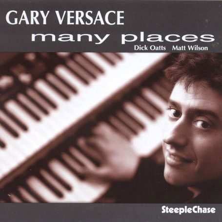 Cover for Gary Versace · Many Places (CD) [32 bit edition] (2006)