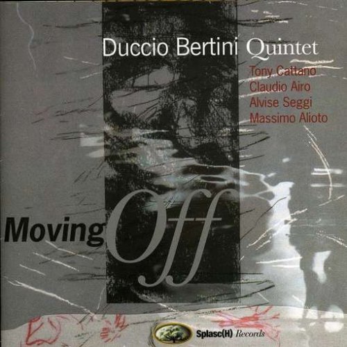 Cover for Duccio Bertini Quintet · Moving Off (CD) (2008)