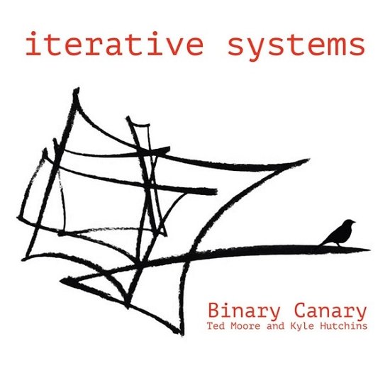 Binary Canary · Iterative Systems (CD) (2019)