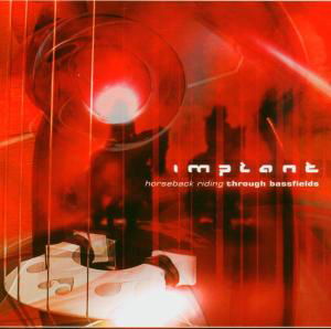Cover for Implant · Horseback Riding (CD) (2003)