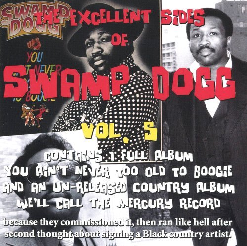 Cover for Swamp Dogg · Excellent Sides of Swamp Dogg 5 (CD) (2007)