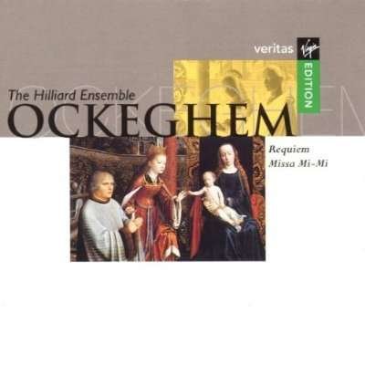 Cover for Hilliard Ensemble · Ockeghem: Requiem / Misa Mi-mi (CD) (2003)