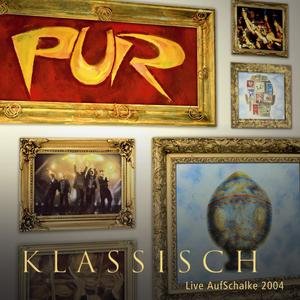 Cover for Pur · Pur Klassisch: Live Auf Schalke 2004 (CD) (2004)