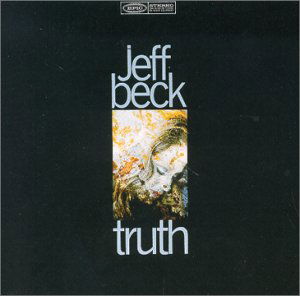 Truth - Jeff Beck - Musiikki - PARLOPHONE - 0724387374928 - maanantai 9. toukokuuta 2005