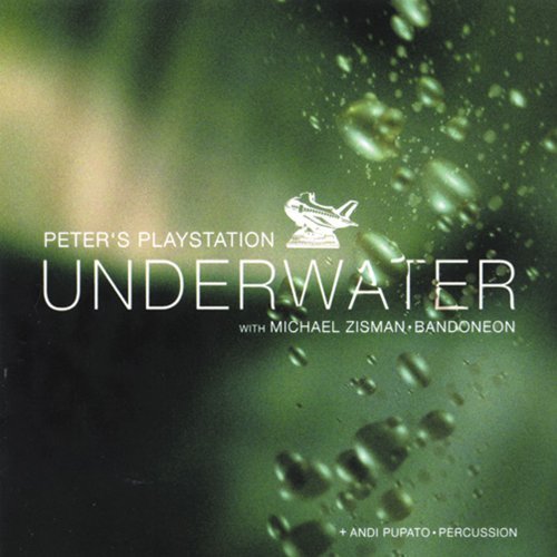 Cover for Peter's Playstation · Underwater (CD) (2011)