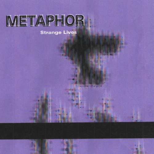 Cover for Metaphor · Strange Lives (CD) (2002)