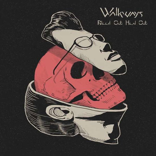 Walkways · Bleed Out, Heal out (CD) (2019)