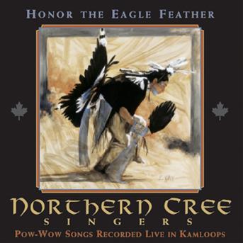 Cover for Northern Cree · Honor The Eagle Feather (CD) (2007)