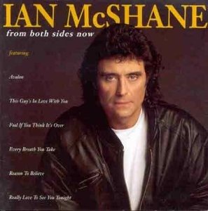 From Both Sides Now - Ian Mc Shane - Musiikki - Pro Tv - 0731451761928 - sunnuntai 1. marraskuuta 1992