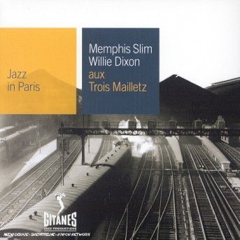 Cover for Slim Memphis-Dixon W · Aux Trois Mailletz (CD) (1993)