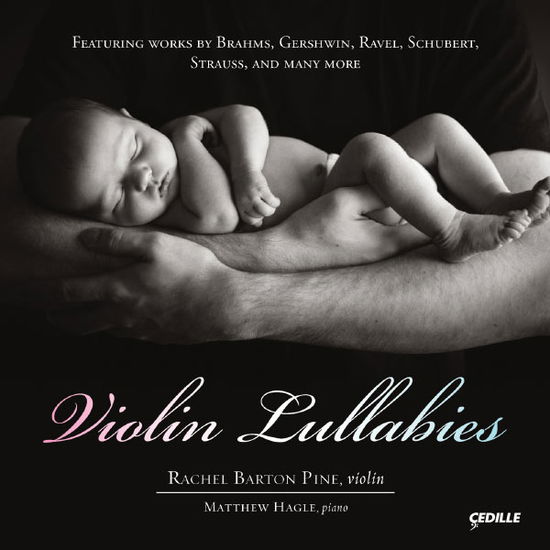 Cover for Brahms / Pine / Hagle · Violin Lullabies (CD) [Japan Import edition] (2013)