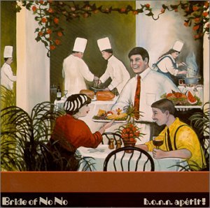 Cover for Bride Of No No · B.O.N.N. Apetit! (CD) (2017)