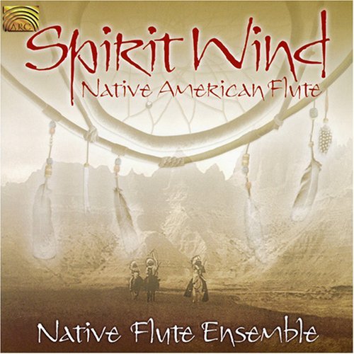 Cover for Native Flute Ensemble · Spirit Wind (CD) (2007)