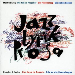 Cover for Manfred Krug · Jazz-lyrik-prosa (CD) (1995)