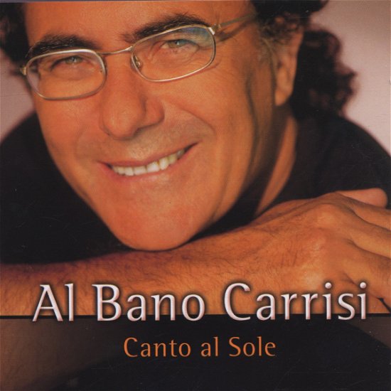 Cover for Al Bano Carrisi · Canto Al Sole (CD) (2001)