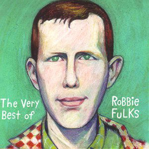 Cover for Robbie Fulks · Very Best Of (CD) (2000)