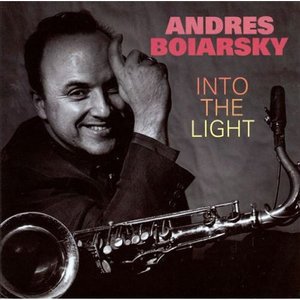 Cover for Andres Boiarsky · Into The Light (CD) (2023)