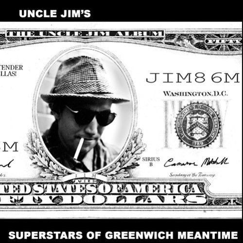 Superstars of Greenwich Meantime - Uncle Jim - Musik - Abduction Records - 0751937283928 - 21 februari 2006