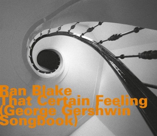 Cover for Ran Blake / Ricky Ford / Steve Lacy · That Certain Feeling (CD) (2017)