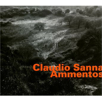 Ammentos - Claudio Sanna - Música - HATOLOGY - 0752156072928 - 11 de setembro de 2015