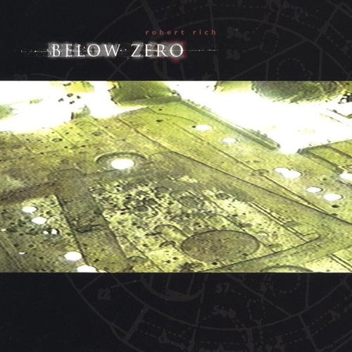 Cover for Robert Rich · Below Zero (CD) (2004)