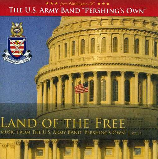 Cover for Murtha / Grafulla / Us Army Band Pershing's Own · Land of the Free (CD) (2012)