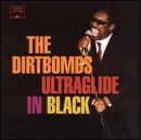 Cover for Dirtbombs · Ultraglide in Black (CD) (2001)
