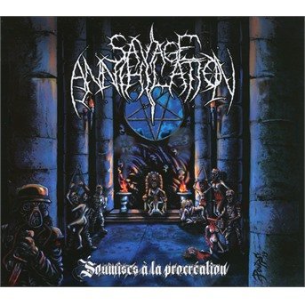 Soumises a La Procreation - Savage Annihilation - Musik - XENOKORP - 0760137340928 - 3. juli 2020