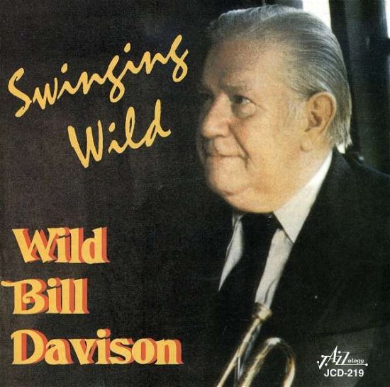Cover for Bill -Wild- Davison · Swinging Wild (CD) (2014)