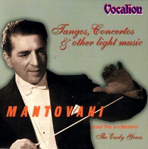 Cover for Mantovani · Mantovani-Tangos,Concertos,Light Music (CD) (2014)