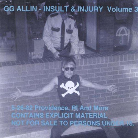 Cover for Gg Allin · Insult &amp; Injury 3 (CD) (2009)