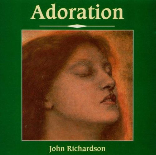 Cover for John Richardson · Adoration (CD) (2000)