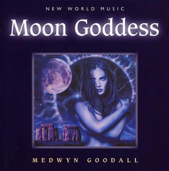 Moon Goddess - Medwyn Goodall - Musikk - NEW WORLD - 0767715040928 - 1. september 1996