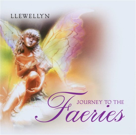Journey to the Faeries - Llewellyn - Musik - NEW WORLD - 0767715053928 - 3. januar 2013