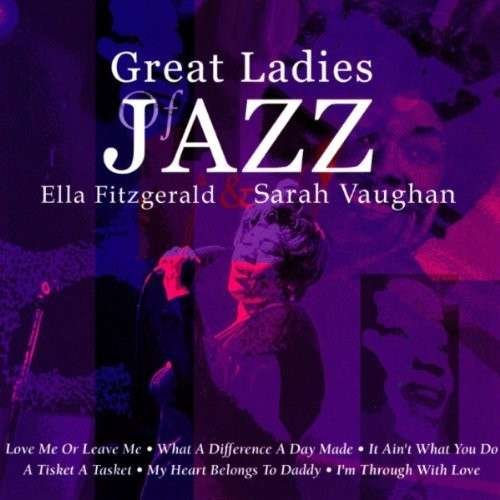 Cover for Fitzgerald, Ella / Sarah Vaughan · Great Ladies Of Jazz (CD) (1990)