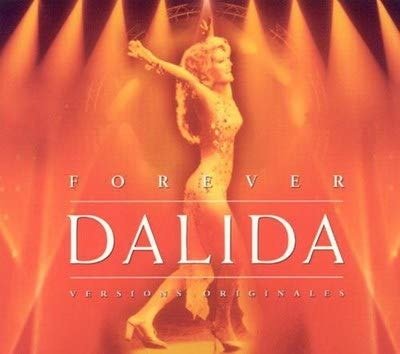 Forever Dalida (Versions Originales) - Dalida - Musikk - FRENCH ROCK/POP - 0779913591928 - 8. februar 2019