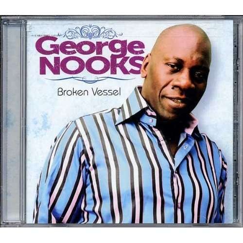 Cover for George Nooks · Broken Vessel (CD) (2015)