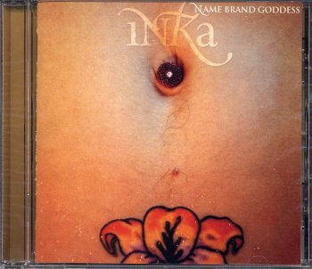 Cover for Inka · Name Brand Goddess (CD) (2003)