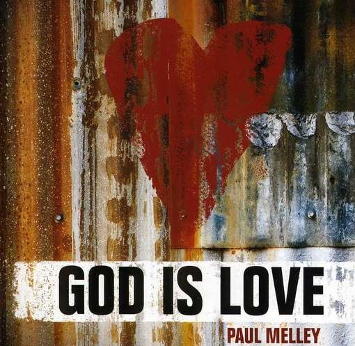 Cover for Paul Melley · God is Love (CD) (2012)